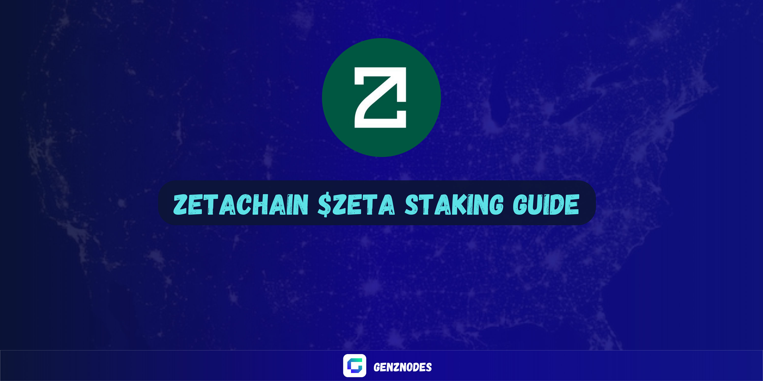 Guide to delegate/stake $ZETA, participate to help secure the network, become a governance member, and earn staking rewards.